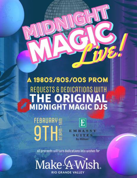 Midnight Magic Live-POSTPONED FOR NOW  (DATE IN APRIL TBD)