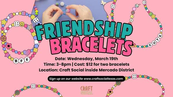 Friendship Bracelet Making at Craft Social