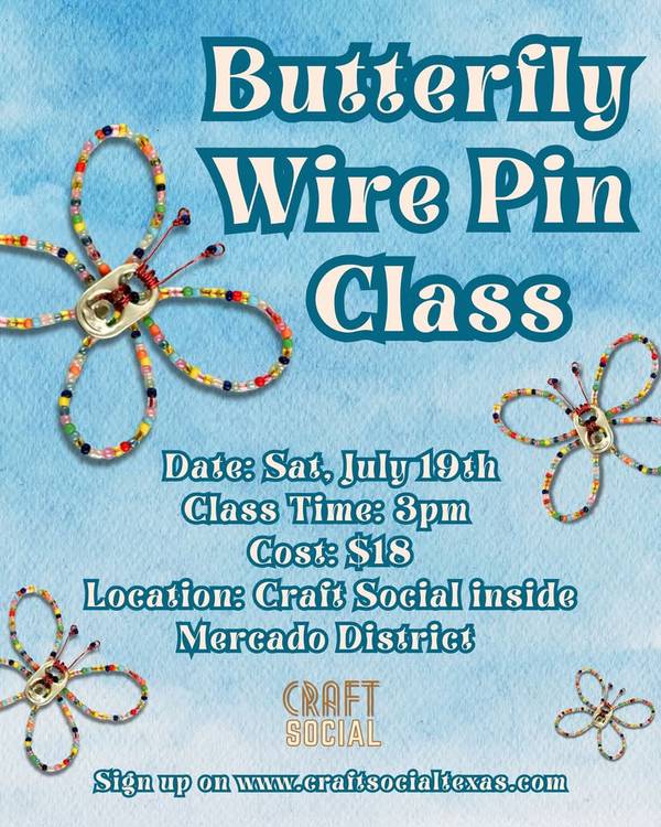 🦋✨ Butterfly Wire Art Class ✨🦋
