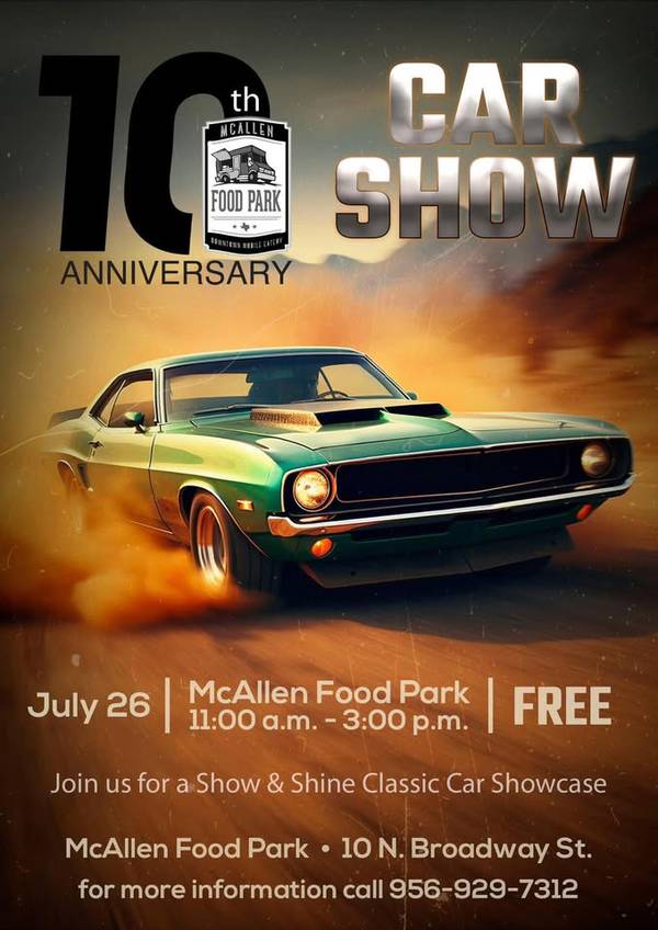 Classic Car Show McAllen Food Park 10th Anniversary 