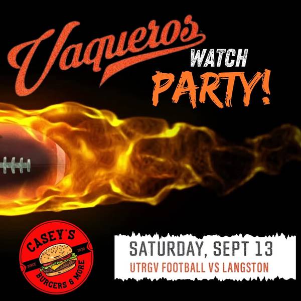 🎉 Vaqueros Watch Party & Tailgate at Casey’s! 🎉