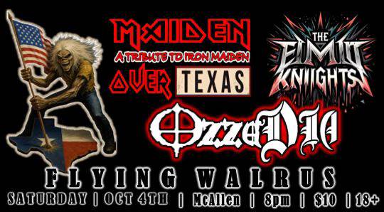 MAIDEN OVER TEXAS, OZZADIA & The Emo Knights ROCK McAllen!