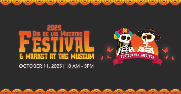 Día de los Muertos Festival & Market at the Museum