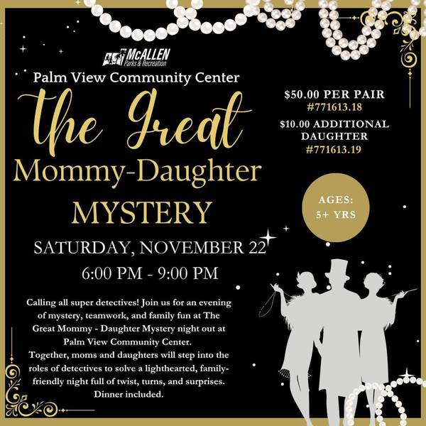 The Great Mommy & Daughter Mystery Night at Palm View Community Center! 🔍✨